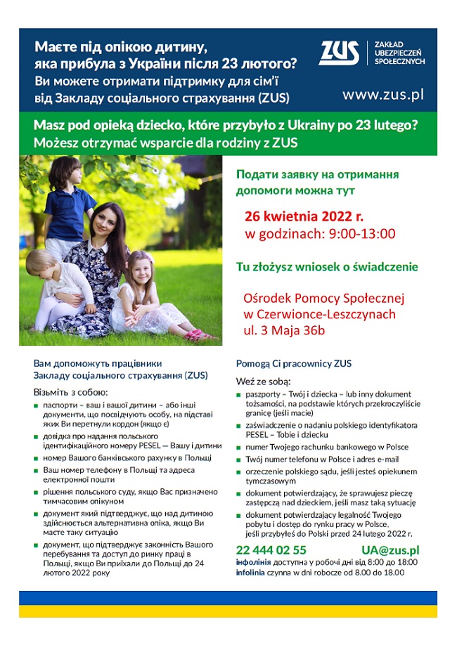 Plakat informujący o dyżurze pracowników ZUS w Ośrodku Pomocy Społecznej w Czerwionce-Leszczynach w dniu 26 kwietnia 2022 r. Treść plakatu w języku polskim i ukraińskim